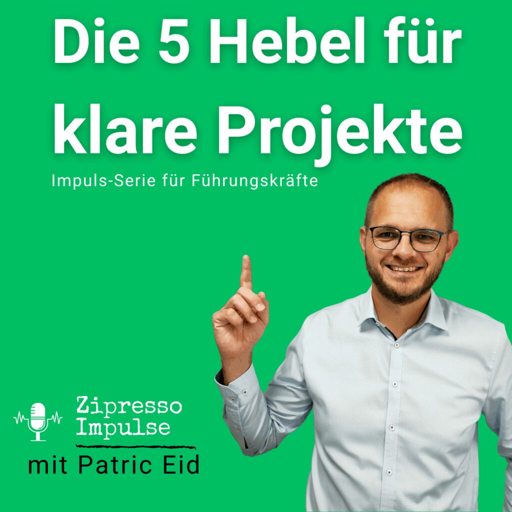 Podcast Serie die 5 Hebel für klare Projekte